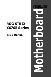 Asus ROG STRIX X670E-A GAMING WIFI ROG STRIX X670E Series BIOS Manual English