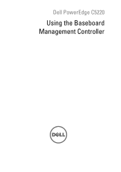 Dell PowerEdge C5220 Using the Baseboard 
	Management Controller 