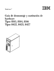 Lenovo ThinkCentre A51p Hardware removal and replacement guide (Spanish)