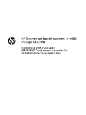 HP Chromebook 14-2000 Chromebook model numbers 14- x000 through 14-x099 Maintenance and Service Guide
