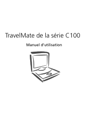 Acer TravelMate C100 TravelMate C100 User's Guide - Fran栩se