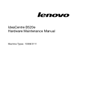 Lenovo B520e IdeaCentre B520e Hardware Maintenance Manual (English)