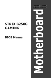 Asus ROG STRIX B250G GAMING STRIX B250G GAMING BIOS ManualEnglish
