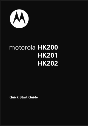 Motorola HK200 HK201 HK202 HK201 - Quick Start Guide