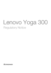 Lenovo Yoga 300-11IBY Laptop Lenovo Regulatory Notice (United States & Canada) - Yoga 300-11IBY