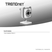 TRENDnet TV-IP745SIC Quick Installation Guide