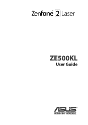 Asus ZenFone 2 Laser ZE500KL ZenFone 2 Laser ZE500KL English Version E-Manual
