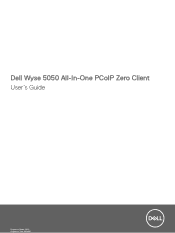 Dell Wyse 5050 All-In-One PCoIP Zero Client Users Guide