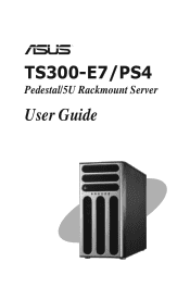 Asus TS300-E7 PS4 TS300-E7/PS4 User Manual