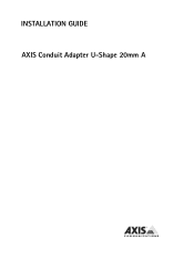 Axis Communications Q3505-V Conduit Adapter U-Shape 20mm A - Installation Guide