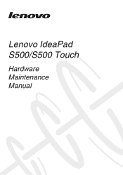 Lenovo S500 Laptop Hardware Maintenance Manual - IdeaPad S500, S500 Touch