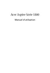 Acer Aspire 1800 Aspire 1800 User's Guide FR