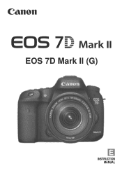 Canon EOS 7D Mark II Advanced Owners Manual