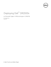 Dell PowerVault DR2000v Deploying Dell DR2000v on Microsoft Hyper-V 2012 and 2012 R2