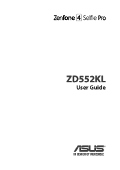 Asus ZenFone 4 Selfie Pro ZD552KL ZenFone 4 Selfie Pro ZD552KL English Version E-manual
