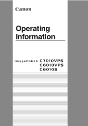Canon imagePRESS C6010VPS Operating Information US R1.2