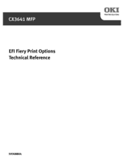 Oki CX3641MFP EFI Fiery Print Options Technical Reference