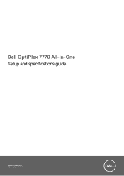 Dell OptiPlex 7770 All In One OptiPlex 7770 All-in-One Setup and specifications guide