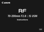 Canon RF 70-200mm F2.8 L IS USM RF70-200mm F2.8 L IS USM Instructions