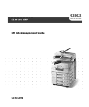 Oki ES3640eMFP ES3640e MFP EFI Job Management Guide