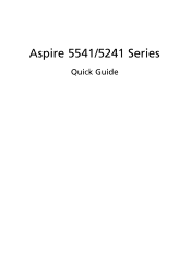 Acer Aspire 5541G Acer Aspire 5541 Notebook Series Start Guide
