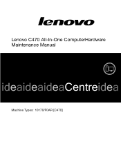 Lenovo C470 All in One Lenovo C470 All-In-One Computer Hardware Maintenance Manual