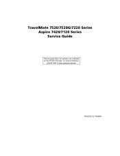 Acer TravelMate 7520 Service Guide for TravelMate 7520, 7520G, 7220, Extensa 7420, 7120