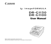 Canon imageFORMULA DR-G1130 imageFORMULA DR-G1130 / DR-G1100 User Manual