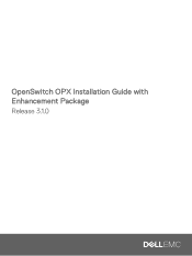 Dell PowerSwitch S4048T-ON OpenSwitch OPX Installation Guide with Enhancement Package Release 3.1.0