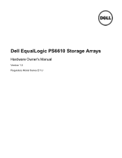 Dell EqualLogic PS6610ES EqualLogic PS6610 Storage Arrays Hardware Owners Manual