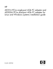 HP BL860c HP AE311A PCI-e Single-Port 4Gb FC adapter and AD300A PCI-e Dual-Port 4Gb FC Adapter for Linux and Windows Systems Installation 
