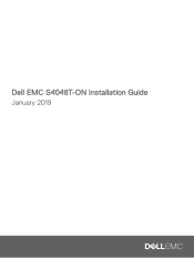 Dell PowerSwitch S4048T-ON EMC S4048T-ON Installation Guide January 2019