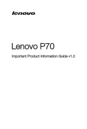 Lenovo P70-A (English) Important Product Information Guide - Lenovo P70-A Smartphone