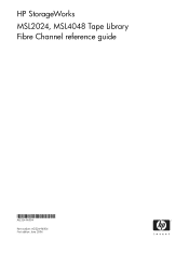 HP MSL4048 HP StorageWorks MSL2024, MSL4048 Tape Library Fibre Channel Reference Guide (AG324-96004, June 2006)
