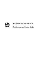 HP ENVY 15-q200 ENVY m6 Notebook PC Maintenance and Service Guide