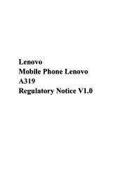Lenovo A319 Lenovo A319 Regulatory Notice