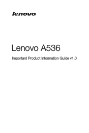 Lenovo A536 (English for Ukraine) Important Product Information Guide - Lenovo A536 Smartphone