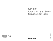 Lenovo Q180 Lenovo IdeaCentre Q180 Series Lenovo Regulatory Notice