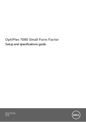 Dell OptiPlex 7080 Small Form Factor Setup and specifications guide