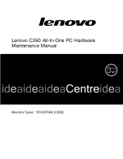Lenovo C260 Touch All In One Lenovo C260 All-In-One PC Hardware Maintenance Manual