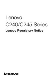 Lenovo C245 Lenovo C240/C245 Series Lenovo Regulatory Notice