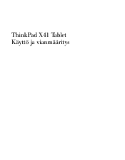 Lenovo ThinkPad X41 (Finnish) Service and troubleshooting guide for ThinkPad X41 Tablet