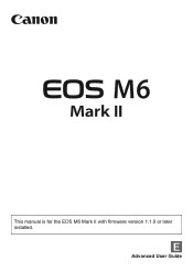 Canon EOS M6 Mark II Advanced User Guide
