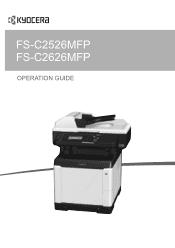 Kyocera FS-C2526MFP FS-C2526MFP/C2626MFP Operation Guide
