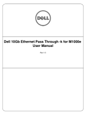 Dell PowerEdge M420 Dell 10 Gb Ethernet Pass Through-k  for M1000e Software User’s 
	Manual