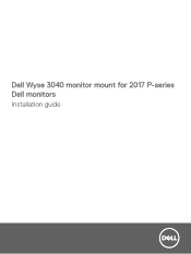 Dell Wyse 3040 monitor mount for 2017 P-series monitors
