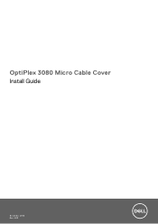 Dell OptiPlex 3080 Micro Cable Cover Install Guide