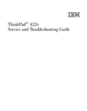 Lenovo ThinkPad A22e English - A22e Service and Troubleshooting Guide