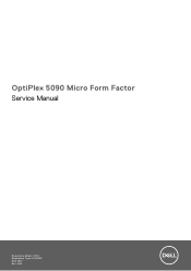 Dell OptiPlex 5090 Micro Form Factor Service Manual