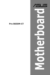 Asus Pro B650M-CT-CSM Pro B650M-CT Users Manual English